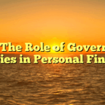Title: The Role of Government Policies in Personal Finance